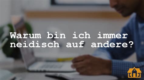 ich bin neidisch englisch|ich bin neidisch translation in English .